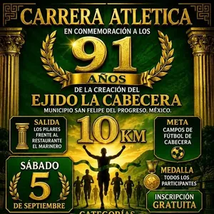 Imagen de Carrera Atlética 91 Años de la Creación del Ejido La Cabecera