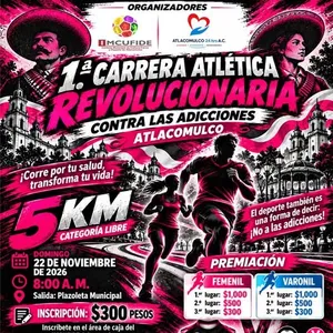 Imagen de 1a Carrera Atlética Revolucionaria Contra las Adicciones Atlacomulco