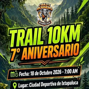 Imagen de Trail 10K - Aniversario Crazy Runners Ixtapaluca