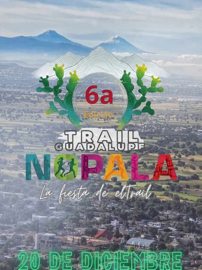 Trail Guadalupe Nopala 6a Edición · foto 1