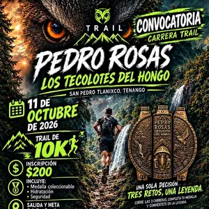 Portada de Trail Pedro Rosas - Los Tecolotes del Hongo