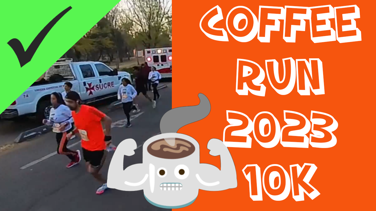 ☕🏃‍♀️COFFEE RUN 2023 10K LiebresMX