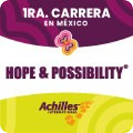 Carrera Achilles México Hope & Possibility 2025 CDMX